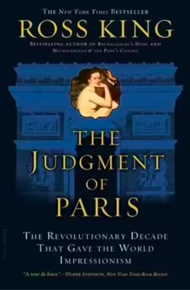 The Judgement of Paris by Ross King
Book Review
MyFrenchLife.org

